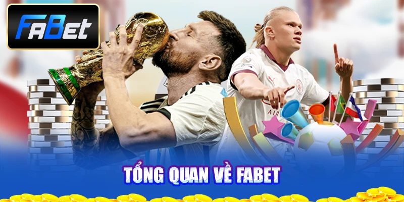 tong-quan-ve-fabet