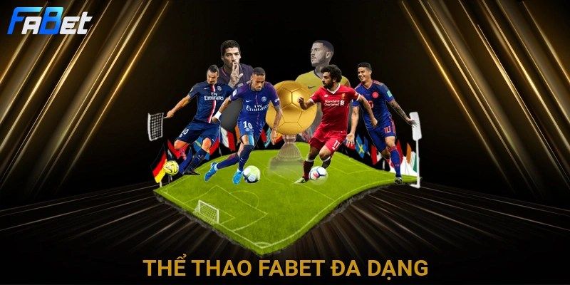 the-thao-fabet-da-dang