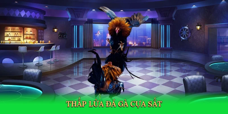 thap-lua-da-ga-cua-sat-2