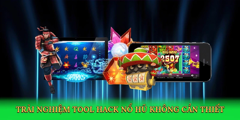 Trải nghiệm tool hack nổ hũ không cần thiết tại Zing88